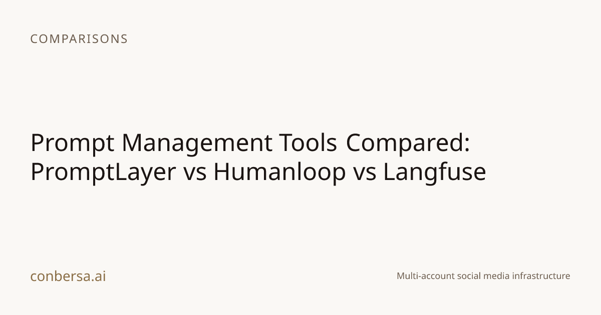 Prompt Management Tools Compared: PromptLayer vs Humanloop vs Langfuse