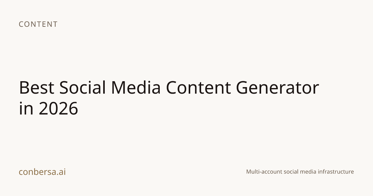Best Social Media Content Generator in 2026 | Conbersa