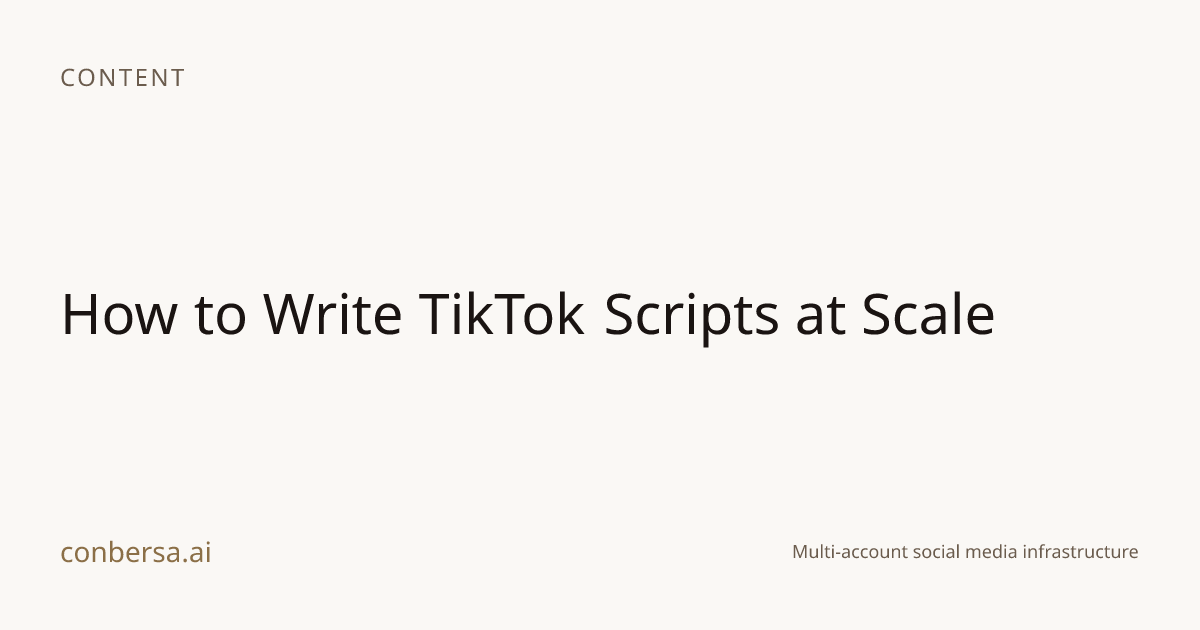 How to Write TikTok Scripts at Scale | Conbersa