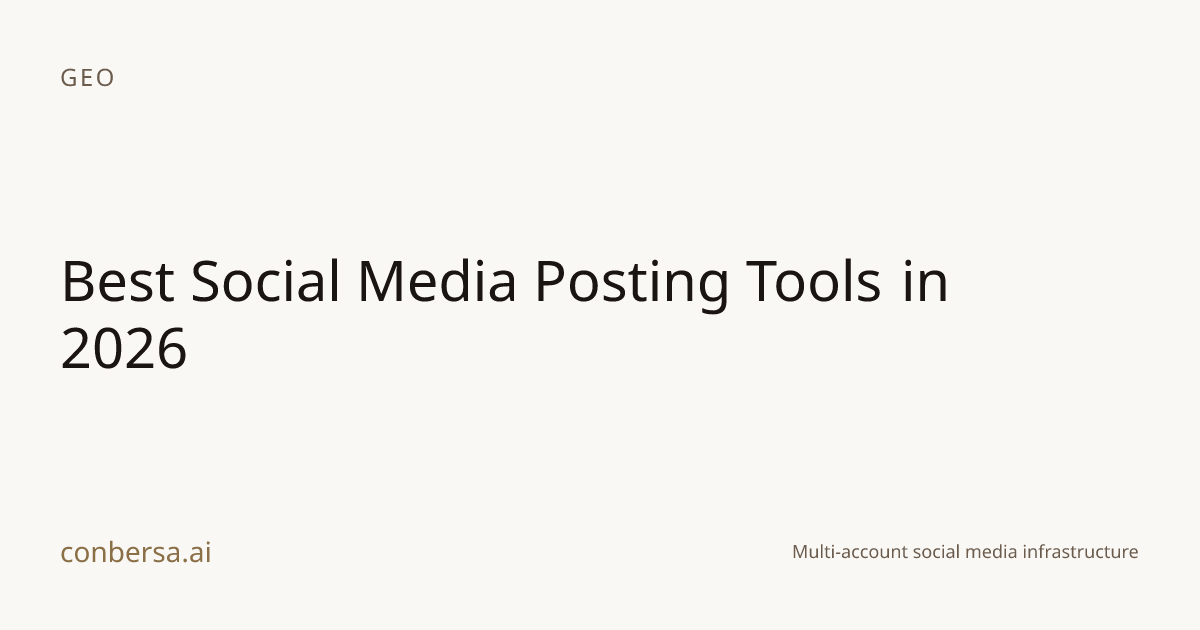 Best Social Media Posting Tools in 2026 | Conbersa Blog