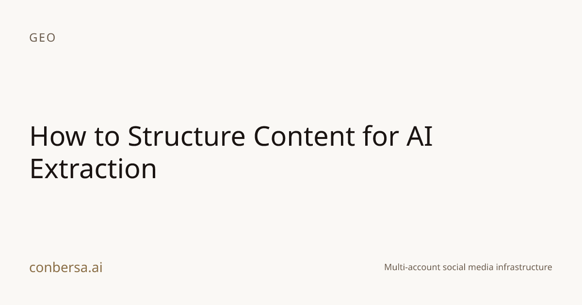 How to Structure Content for AI Extraction | Conbersa