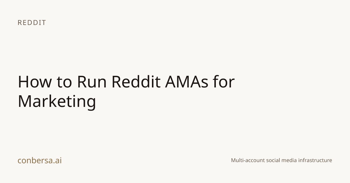 How to Run Reddit AMAs for Marketing | Conbersa