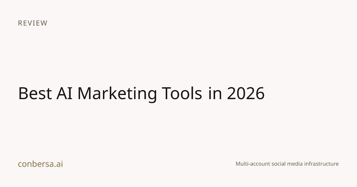 Best AI Marketing Tools in 2026 | Conbersa