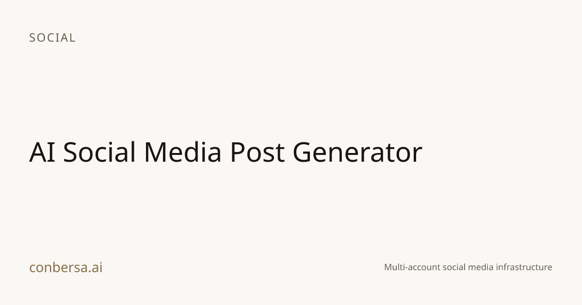 AI Social Media Post Generator | Conbersa