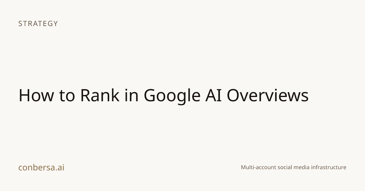 How to Rank in Google AI Overviews | Conbersa