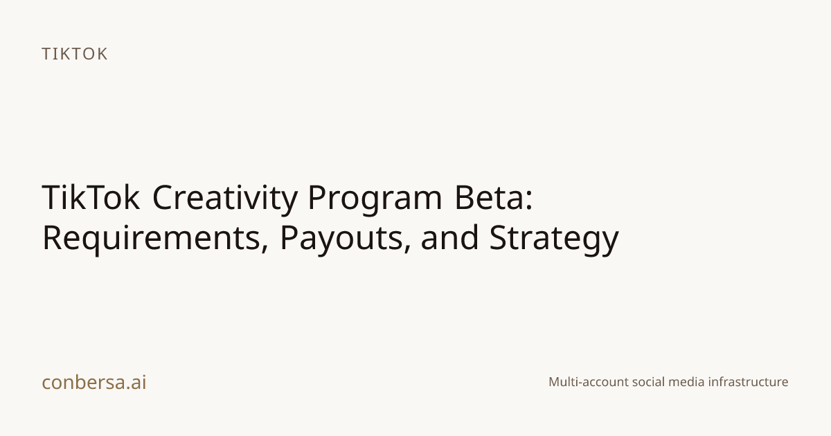 TikTok Creativity Program Beta: Requirements, Payouts, and Strategy ...