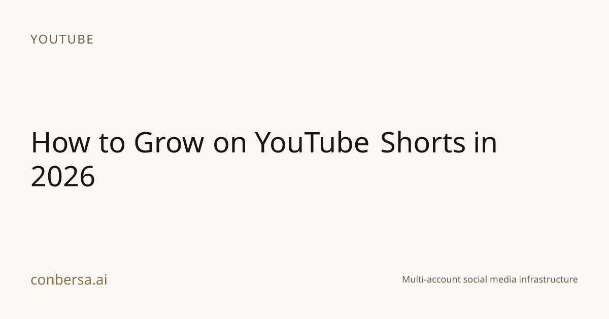How to Grow on YouTube Shorts in 2026 | Conbersa